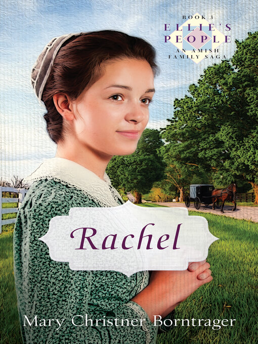 Title details for Rachel by Mary Christner Borntrager - Available